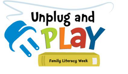 Unplug and Play Family Literacy Week